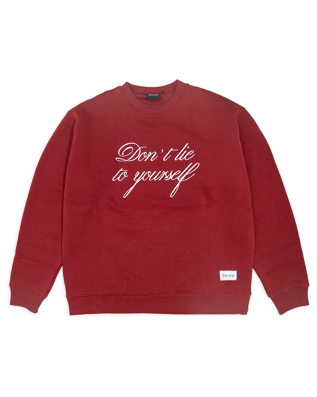 Don’t Lie Crewneck